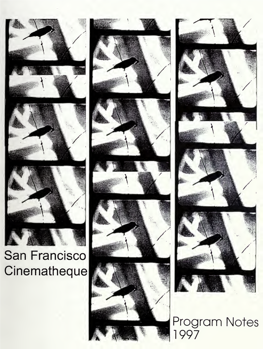 San Francisco Cinematheque Program Notes