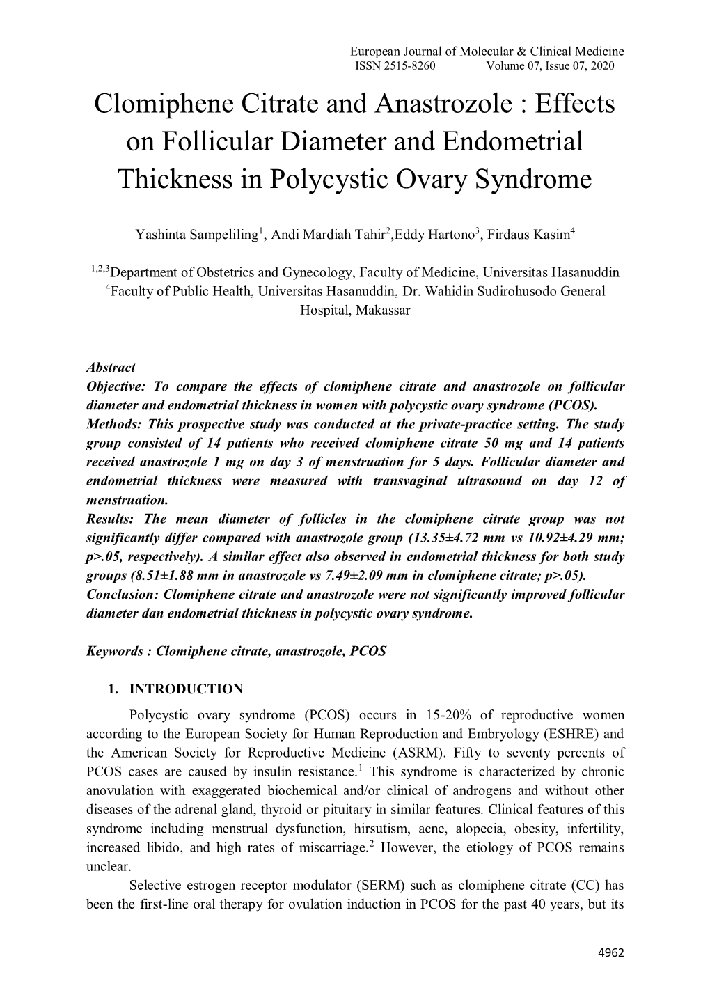 Effects on Follicular Diameter and Endometrial Thickness in Polycystic Ovary Syndrome