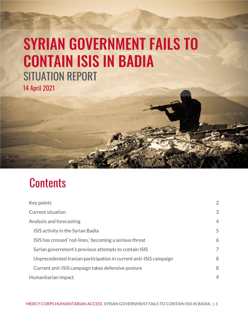 SYRIAN GOVERNMENT FAILS to CONTAIN ISIS in BADIA SITUATION REPORT 14 April 2021