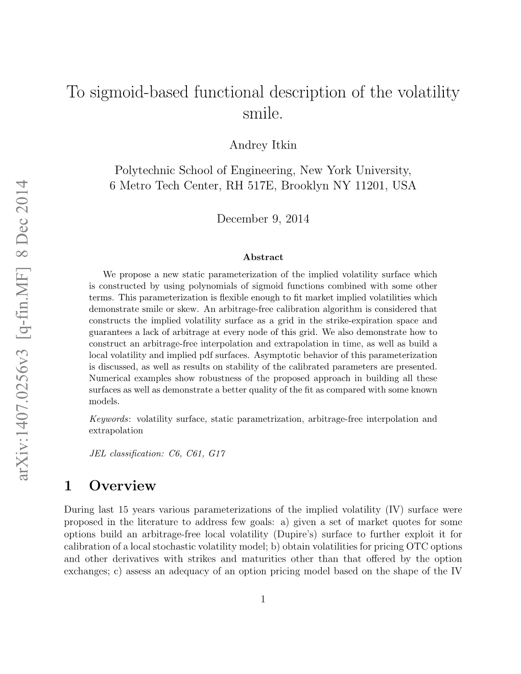 To Sigmoid-Based Functional Description of the Volatility Smile. Arxiv:1407.0256V3 [Q-Fin.MF] 8 Dec 2014