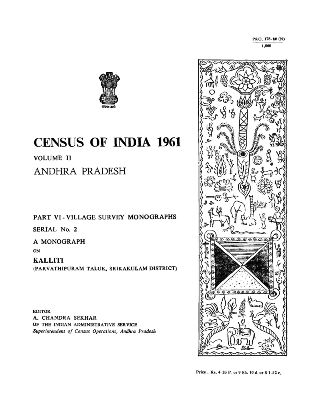 Village Survey Monographs, Kalliti, No-2, Part VI, Vol-II, Andhra Pradesh