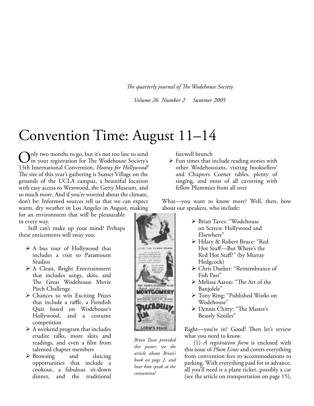 Convention Time: August 11–14