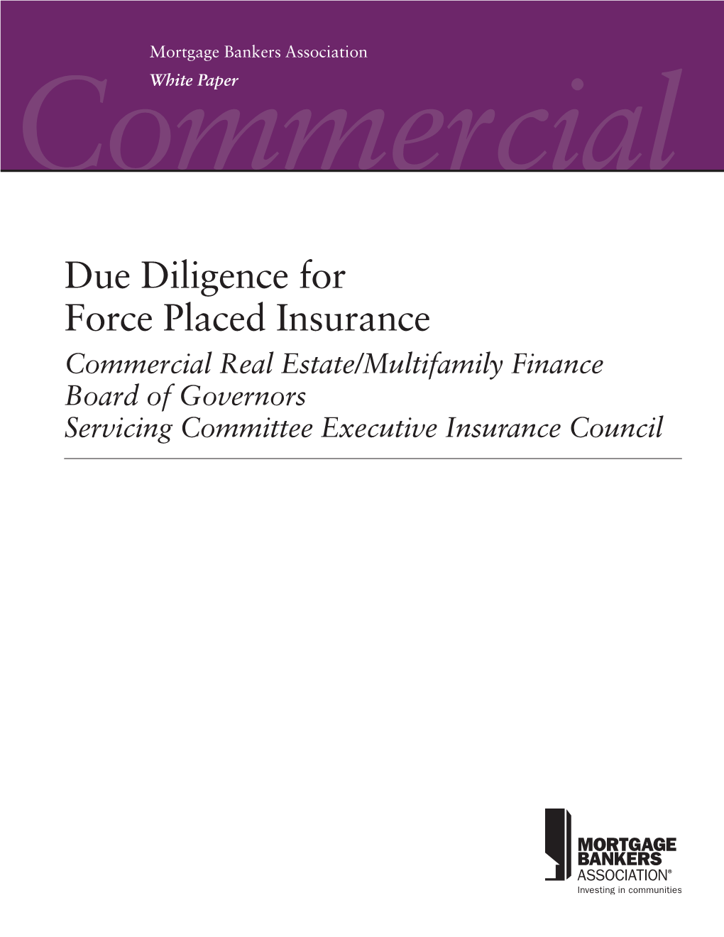 Due Diligence for Force Placed Insurance