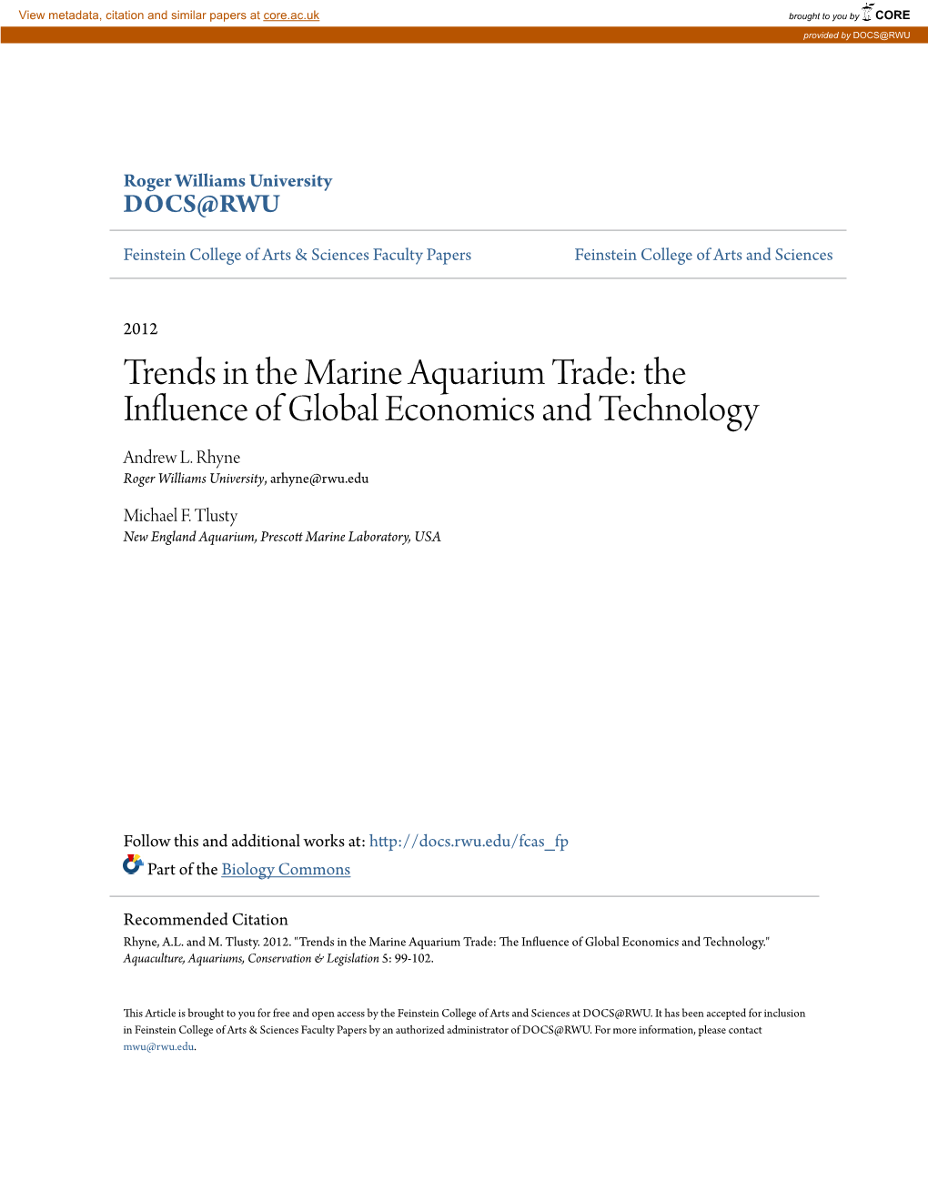 Trends in the Marine Aquarium Trade: the Influence of Global Economics and Technology Andrew L