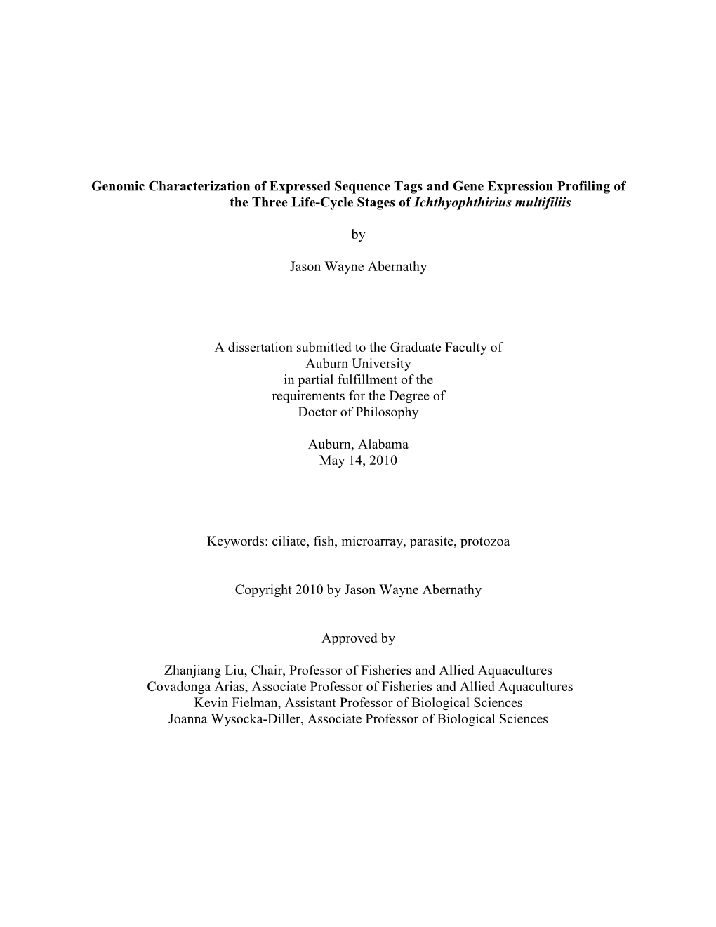 Genomic Characterization of Expressed Sequence Tags and Gene Expression Profiling of the Three Life�Cycle Stages of Ichthyophthirius Multifiliis