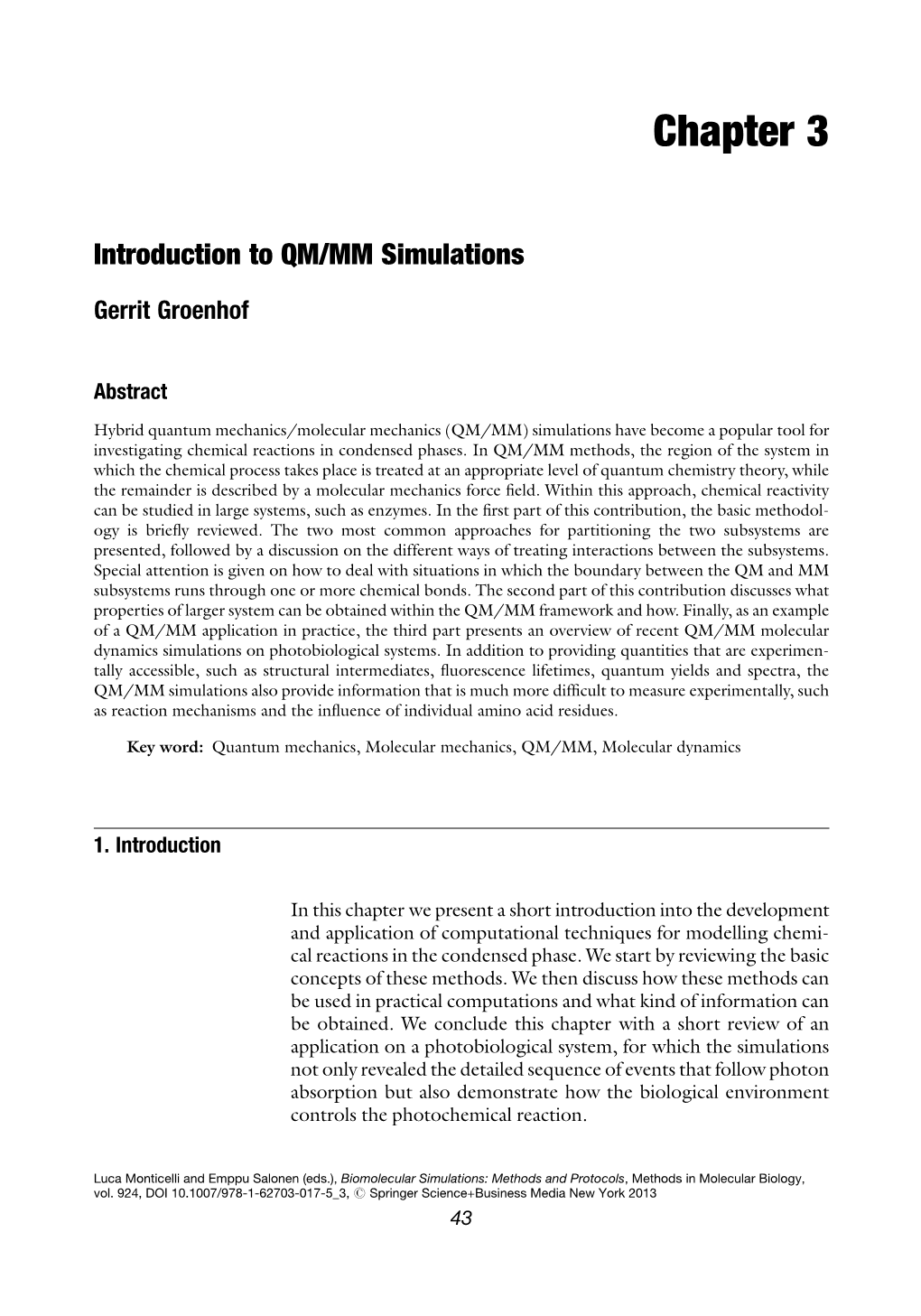 Introduction to QM/MM Simulations