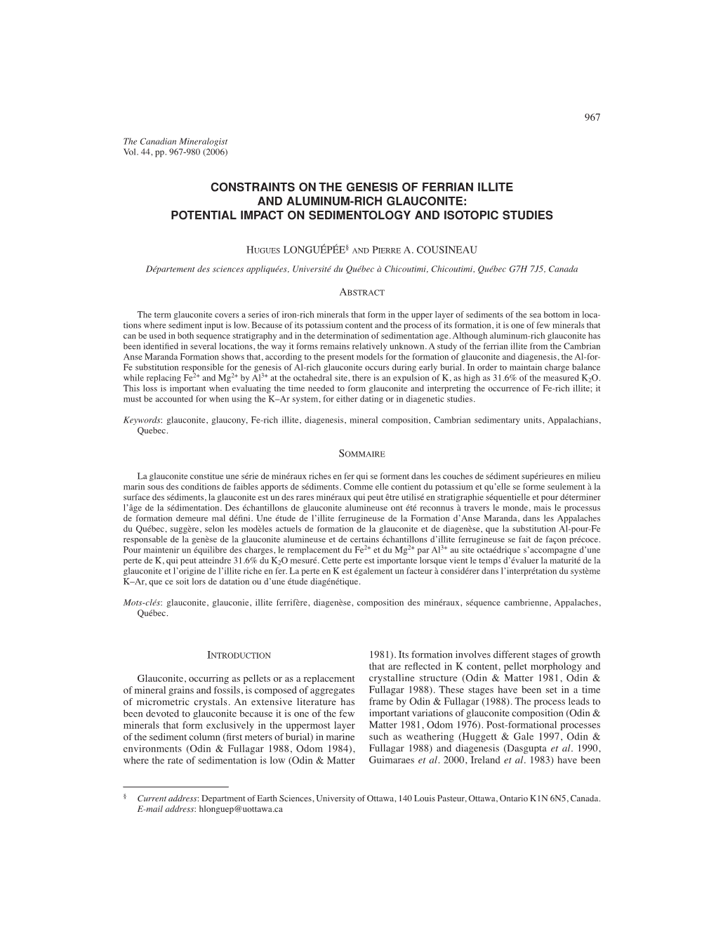 Constraints on the Genesis of Ferrian Illite and Aluminum-Rich Glauconite: Potential Impact on Sedimentology and Isotopic Studies