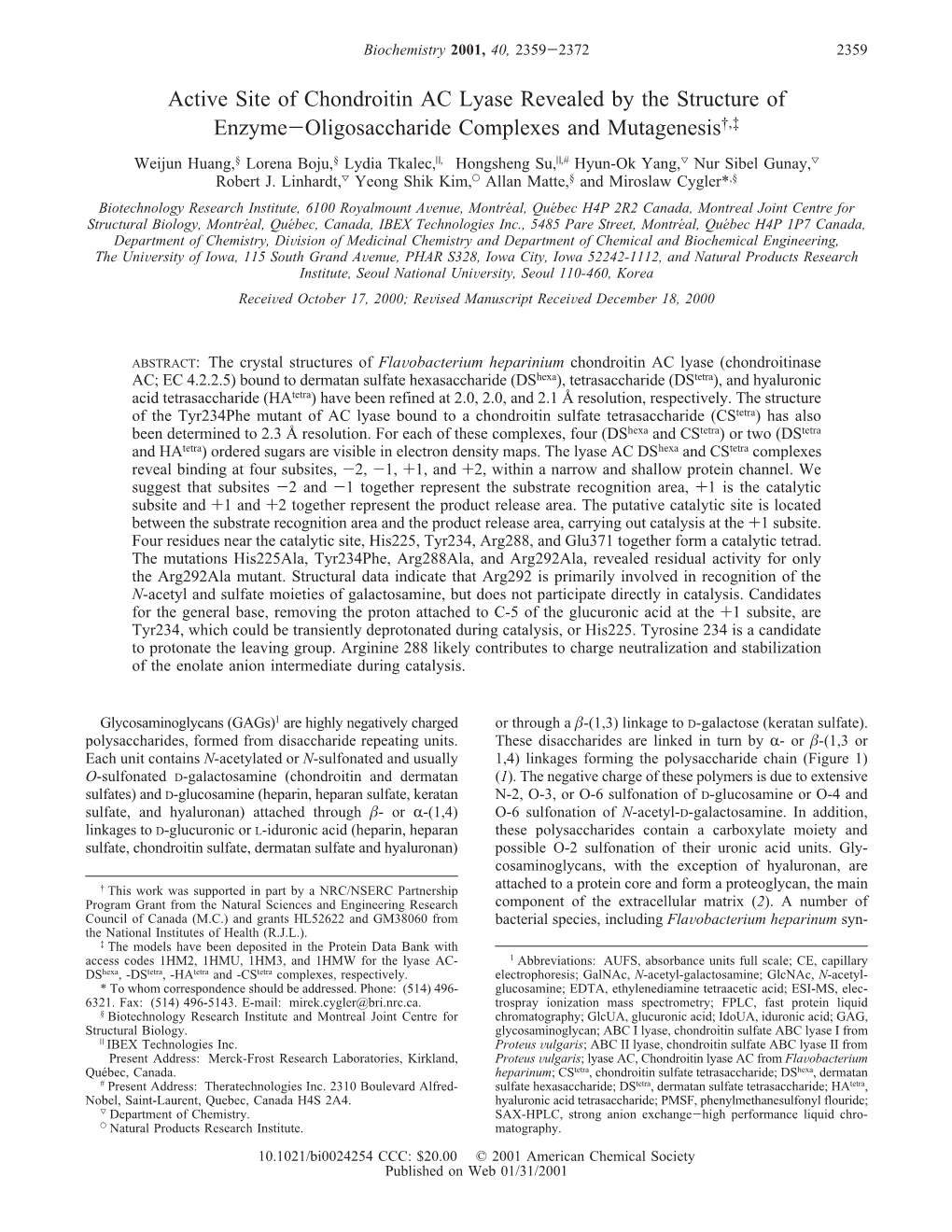 Active Site of Chondroitin AC Lyase Revealed by the Structure Of