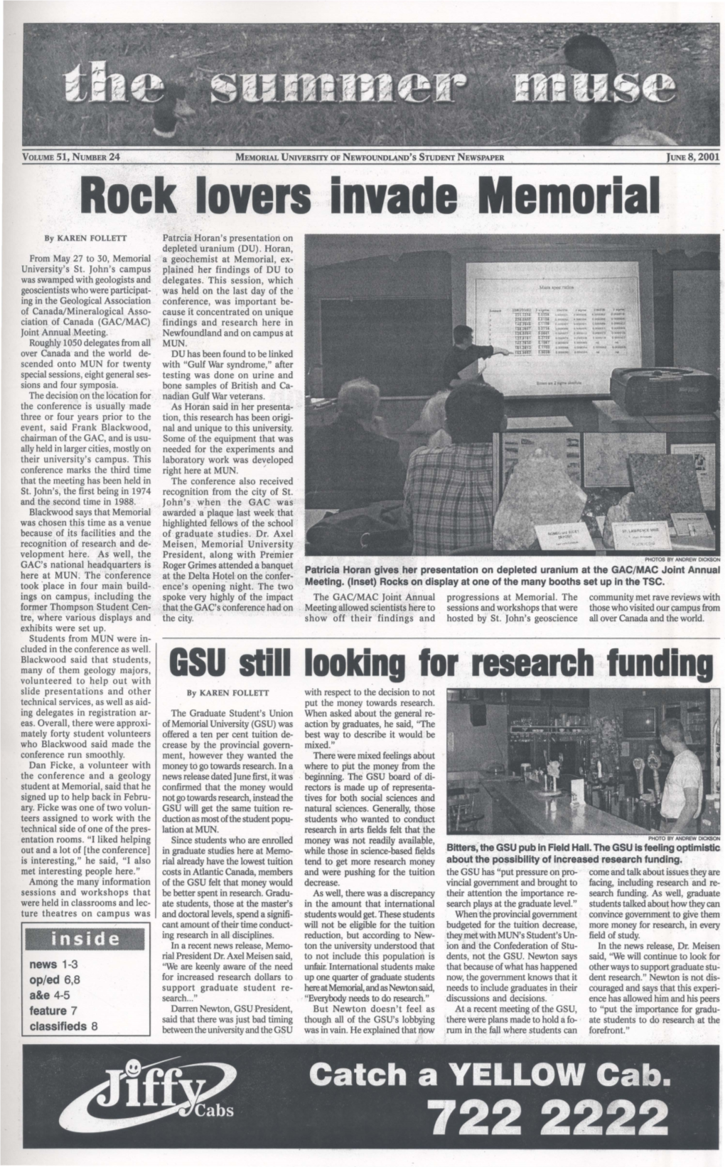 GSU · Still Looking for ·Research Funding Volunteered to Help out with Slide Presentations and Other