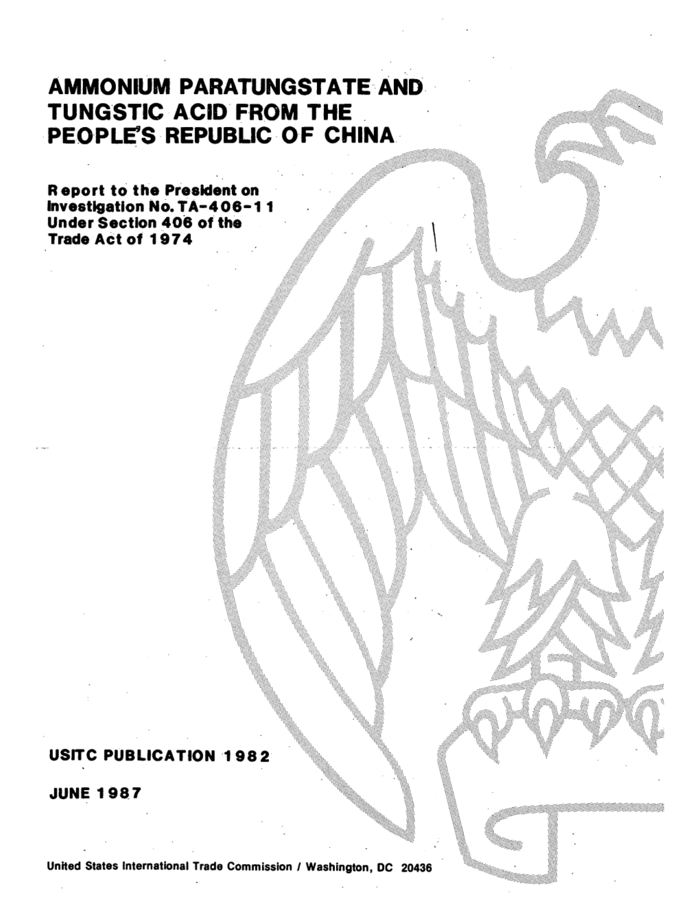 Ammonium Paratungstate and Tungstic Acid from the People's Republic of China, Provided for in Items