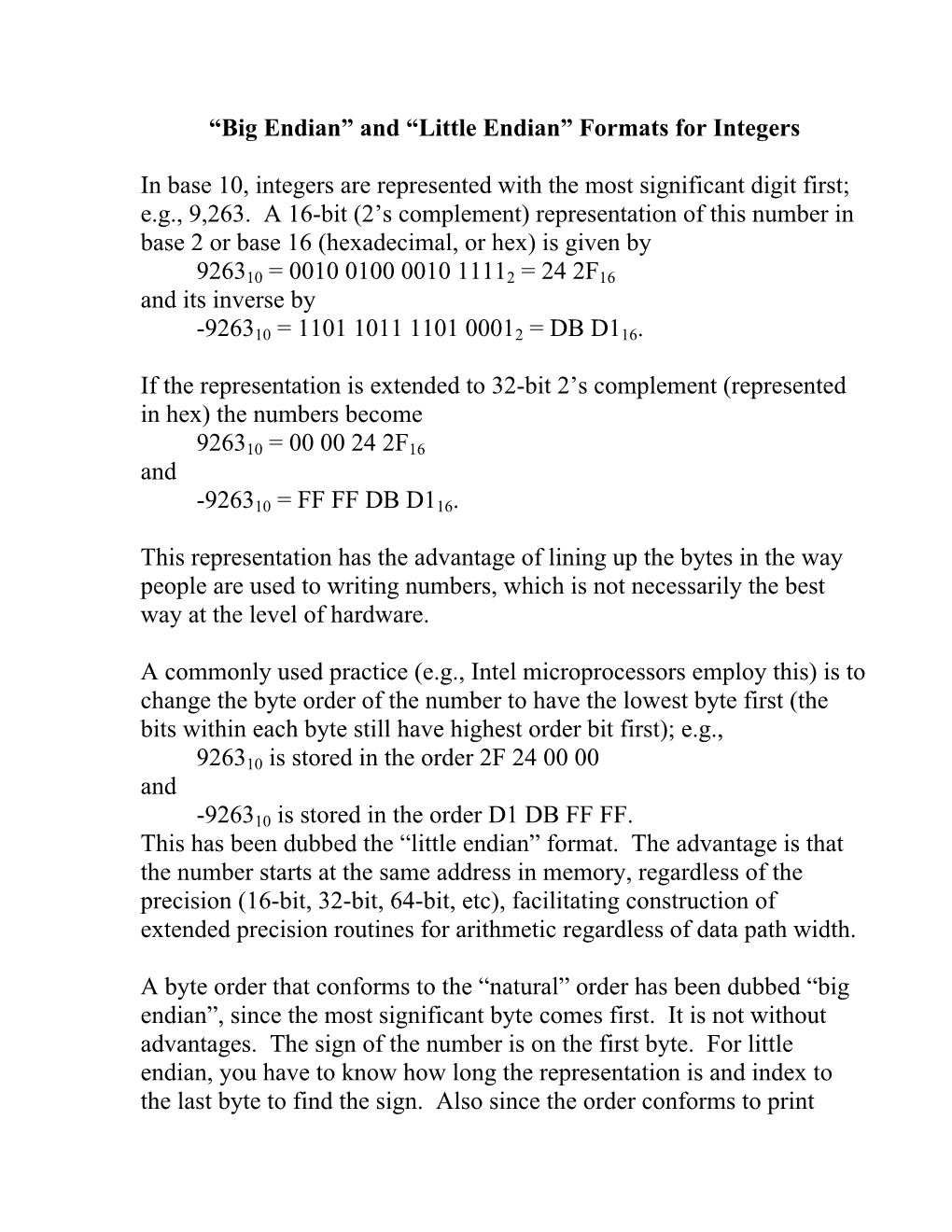 And “Little Endian” Formats for Integers