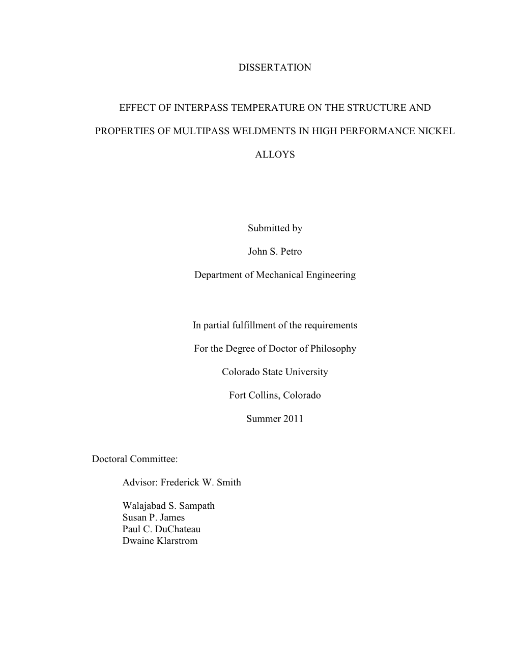 Dissertation Effect of Interpass Temperature on the Structure and Properties of Multipass Weldments in High Performance Nickel