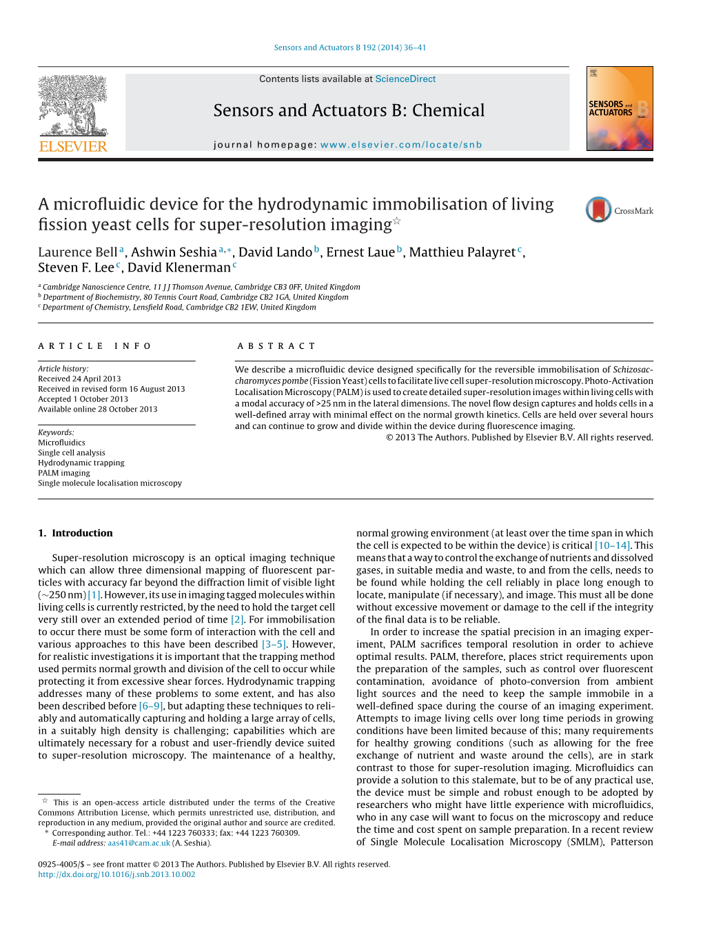 A Microfluidic Device for the Hydrodynamic Immobilisation Of