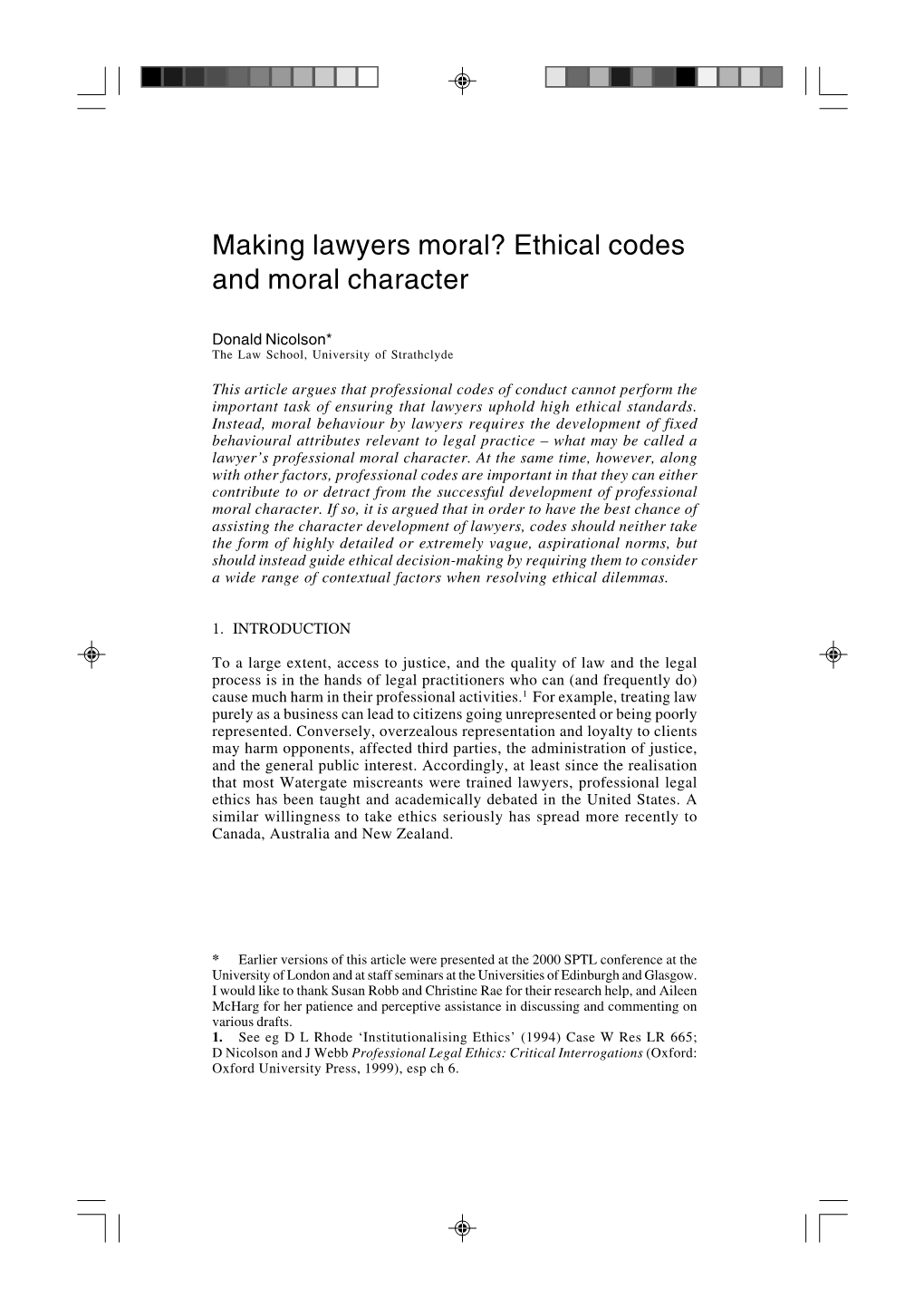 Making Lawyers Moral? Ethical Codes and Moral Character