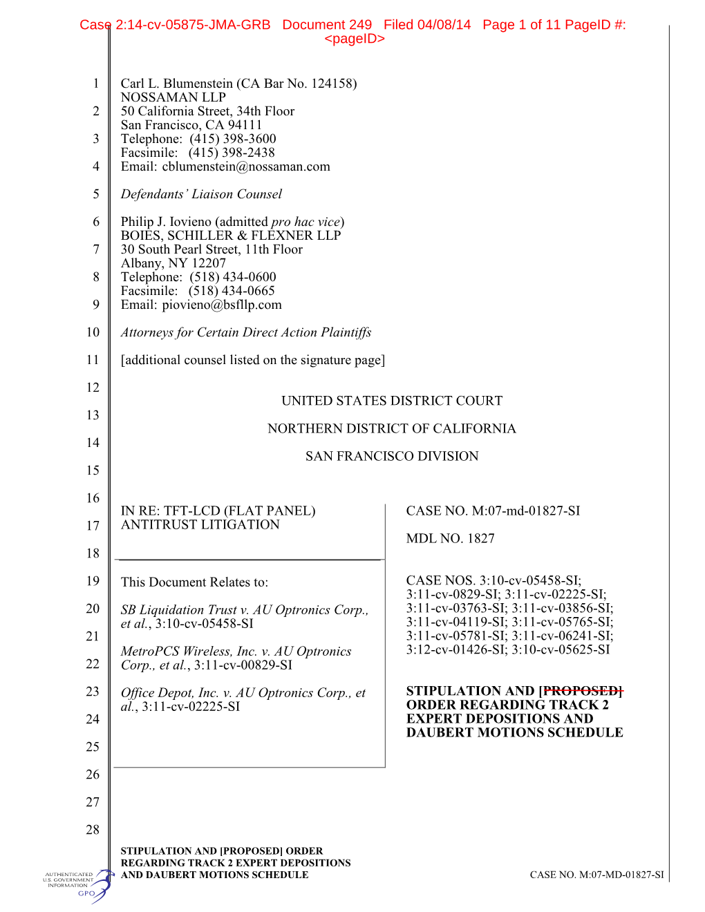 NOSSAMAN LLP 2 50 California Street, 34Th Floor San Francisco, CA 94111 3 Telephone: (415) 398-3600 Facsimile: (415) 398-2438 4 Email: Cblumenstein@Nossaman.Com