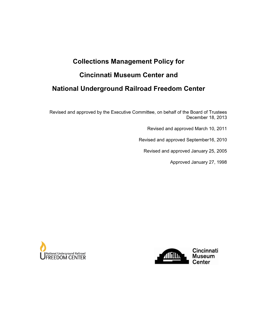 Collections Management Policy for Cincinnati Museum Center And