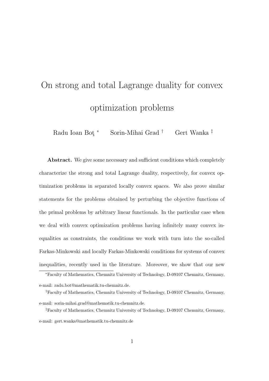 On Strong and Total Lagrange Duality for Convex Optimization Problems