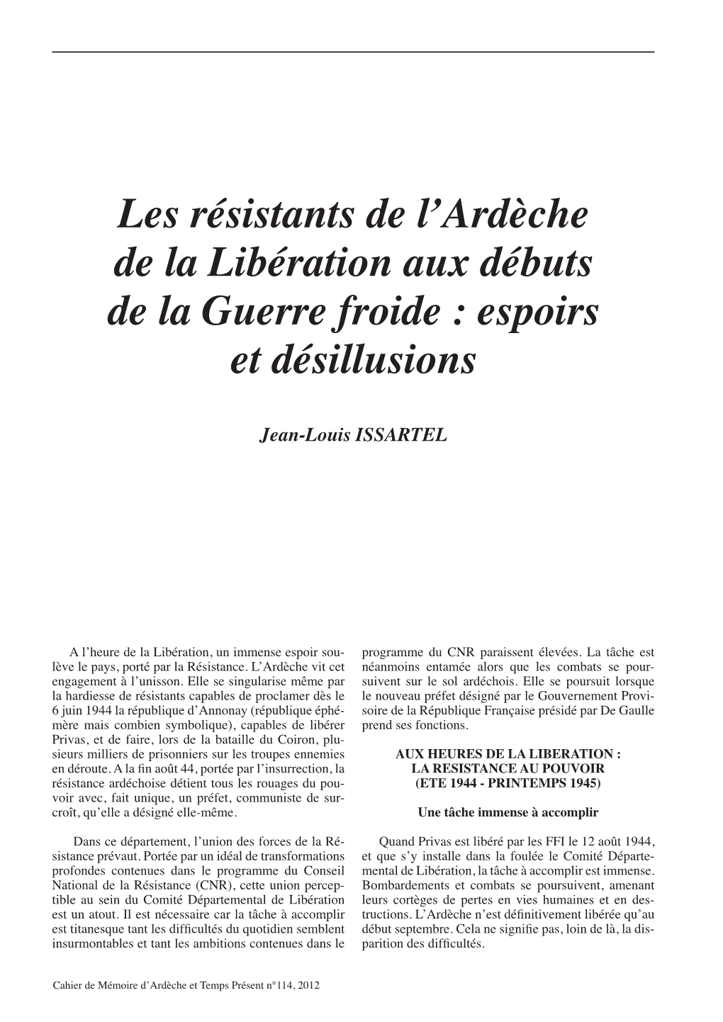 Les Résistants De L'ardèche De La Libération Aux Débuts De La Guerre