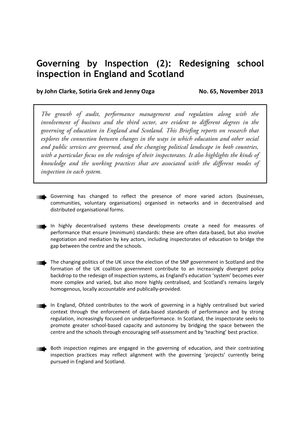 Governing by Inspection (2): Redesigning School Inspection in England and Scotland by John Clarke, Sotiria Grek and Jenny Ozga No