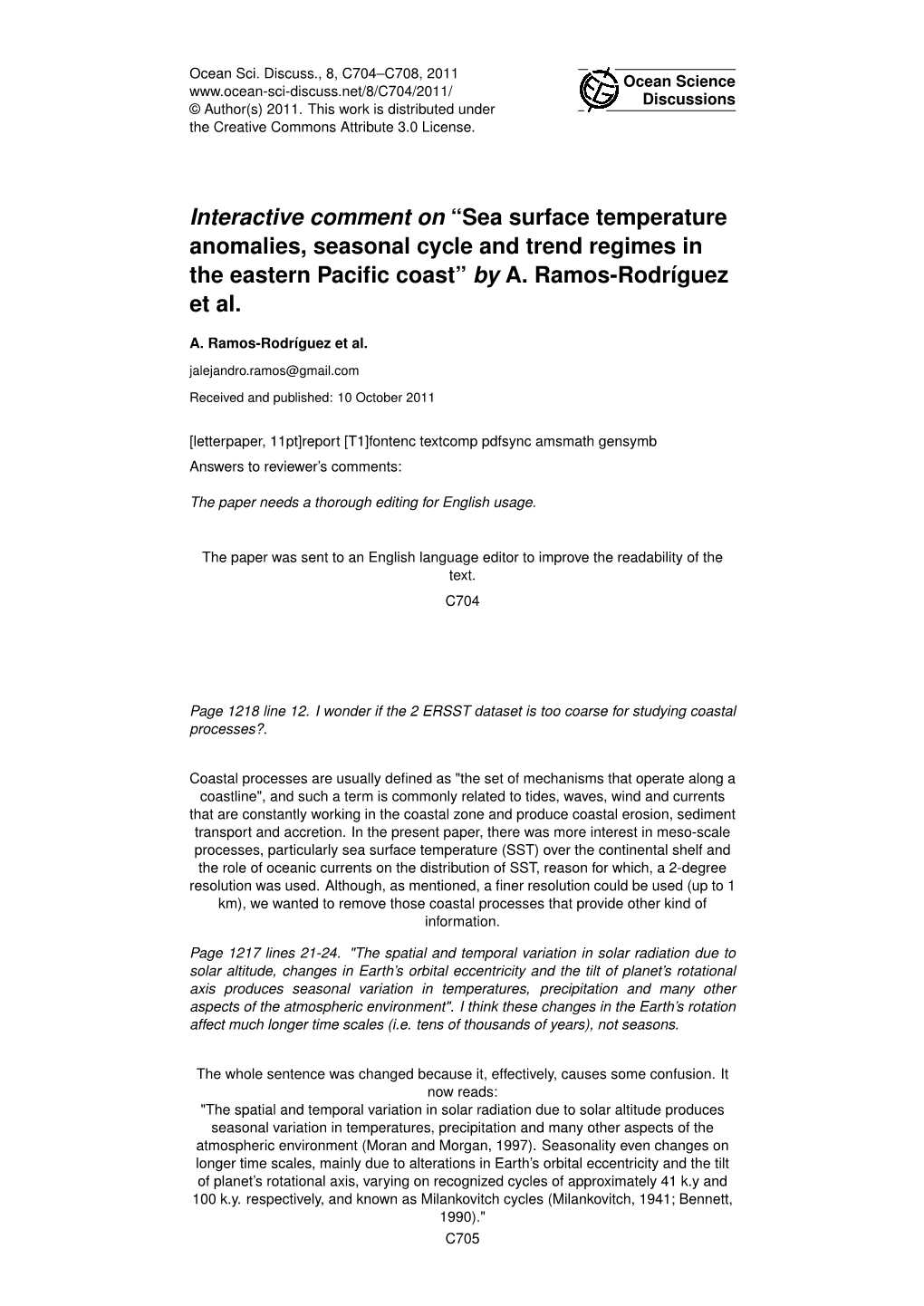 Interactive Comment on “Sea Surface Temperature Anomalies, Seasonal Cycle and Trend Regimes in the Eastern Paciﬁc Coast” by A