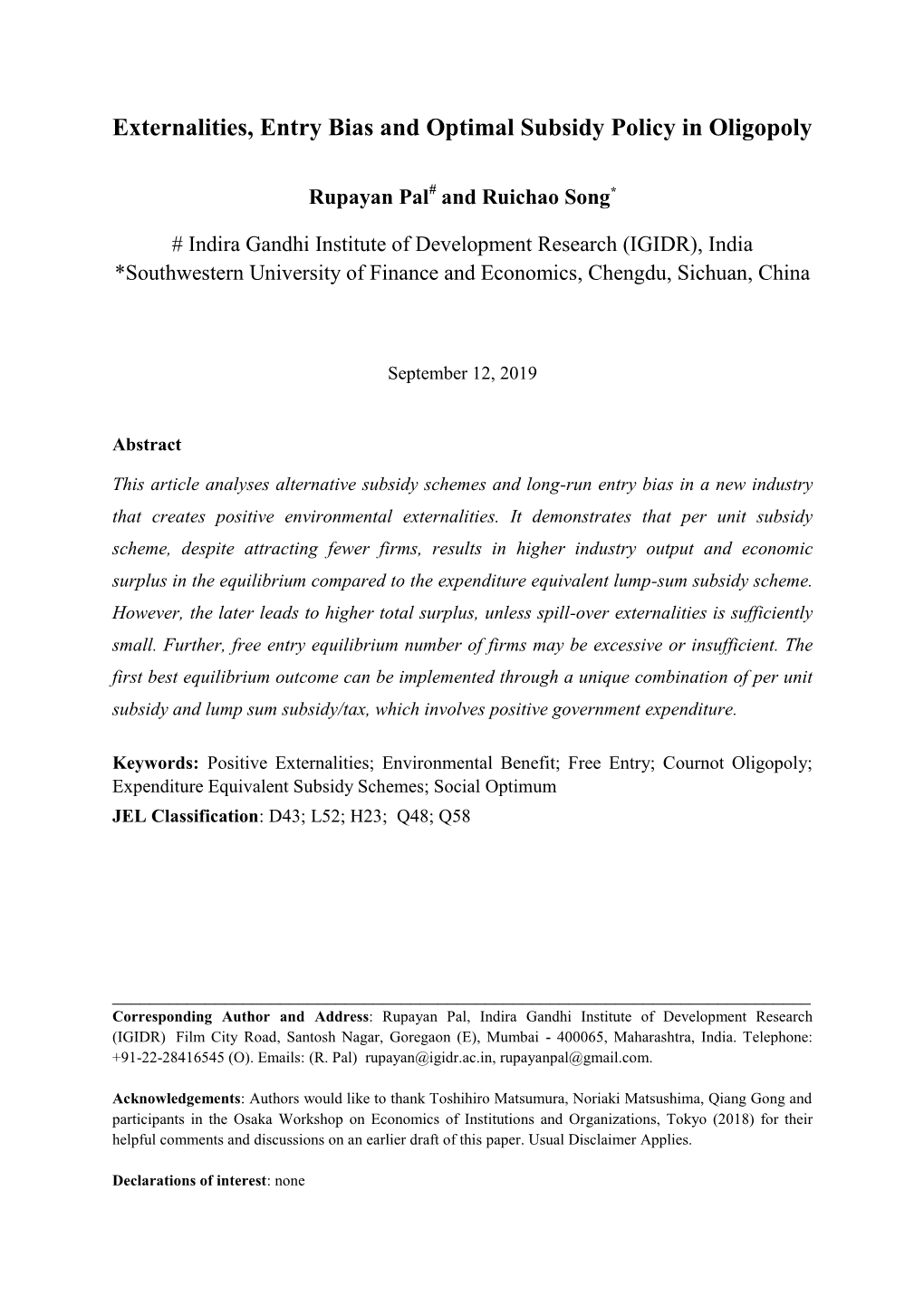 Externalities, Entry Bias and Optimal Subsidy Policy in Oligopoly