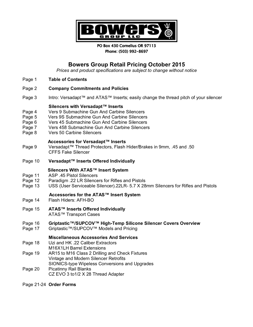 Bowers Group Retail Pricing October 2015 Prices and Product Specifications Are Subject to Change Without Notice