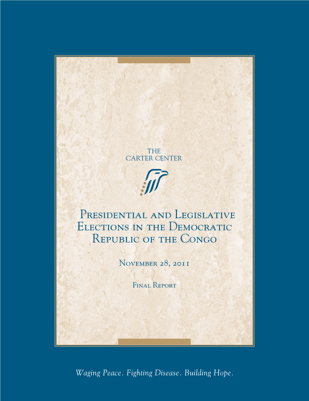 Presidential and Legislative Elections in the Democratic Republic of the Congo