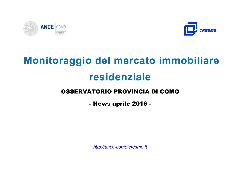 Monitoraggio Del Mercato Immobiliare Residenziale