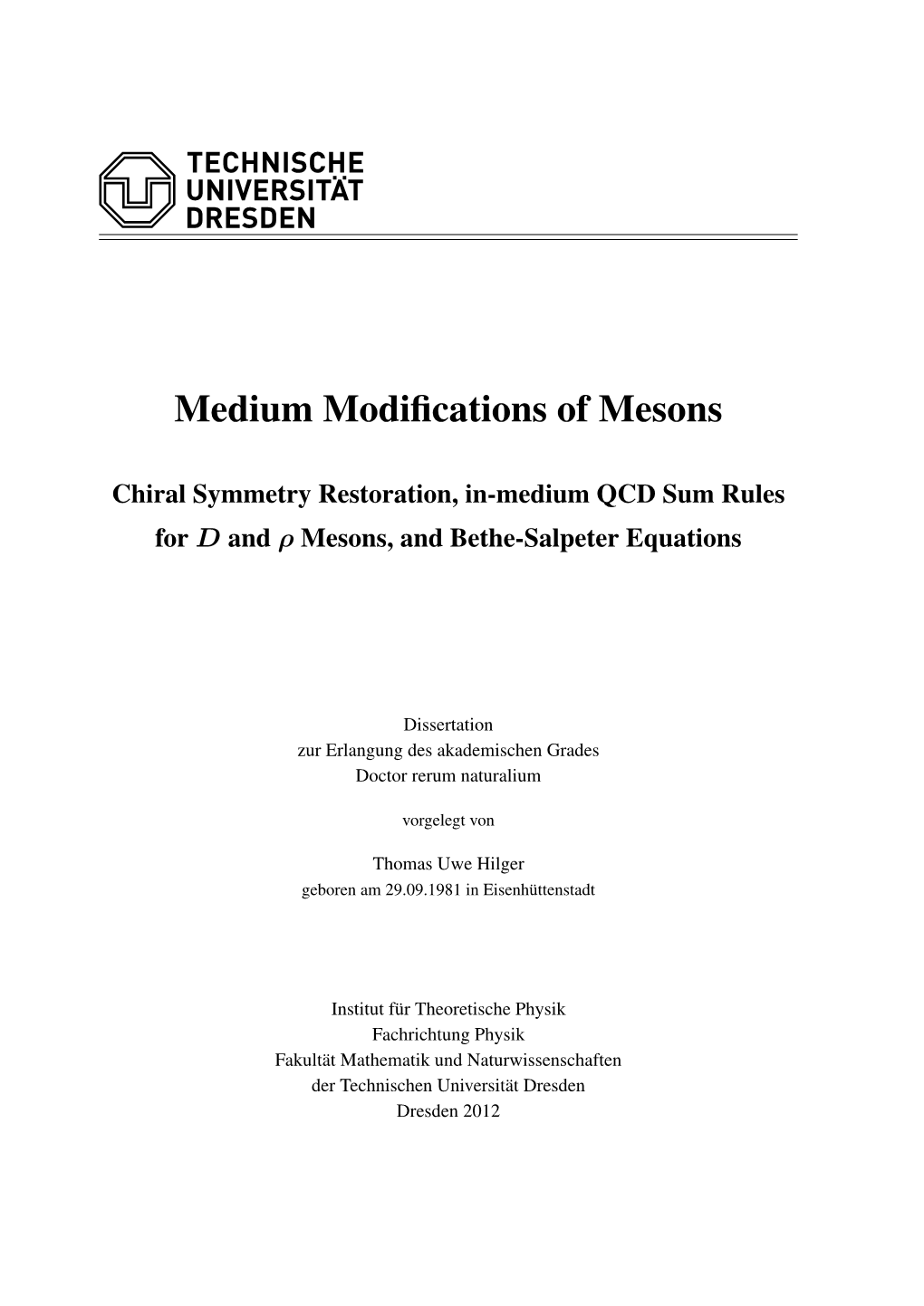 Medium Modifications of Mesons