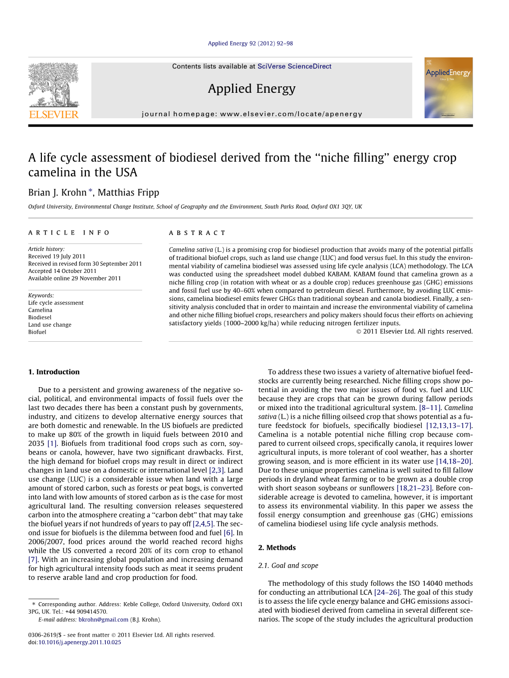 A Life Cycle Assessment of Biodiesel Derived from the В€Œniche Fillingв