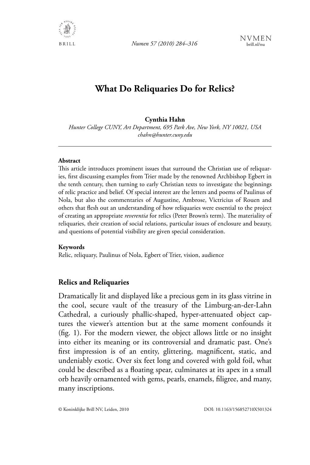 Cynthia Hahn, "What Do Reliquaries Do for Relics?