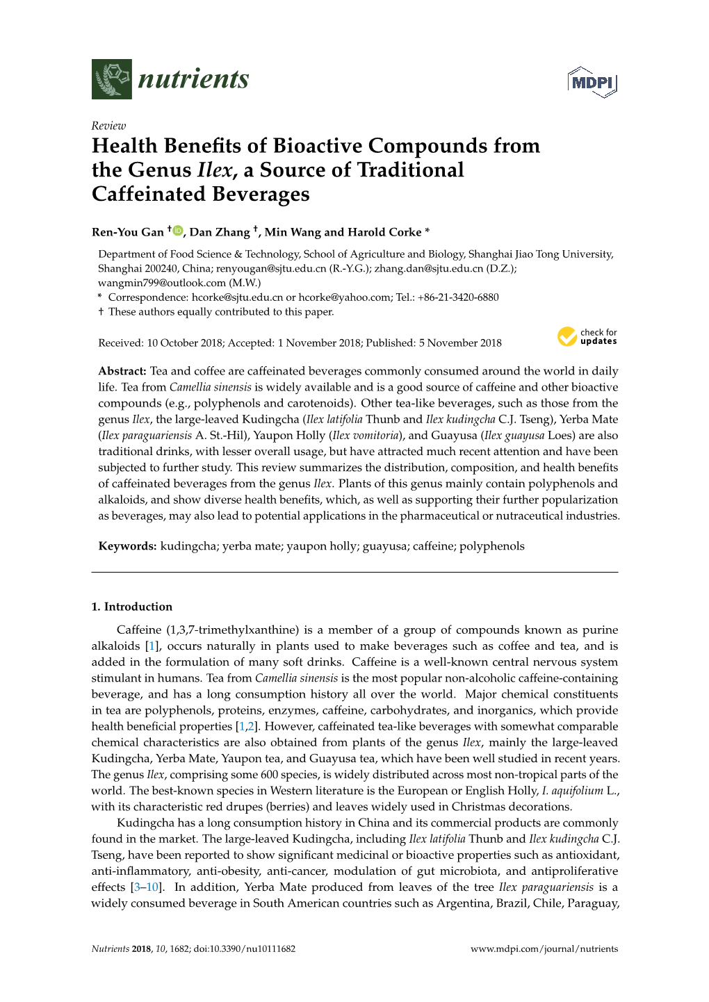 Health Benefits of Bioactive Compounds from the Genus Ilex, A