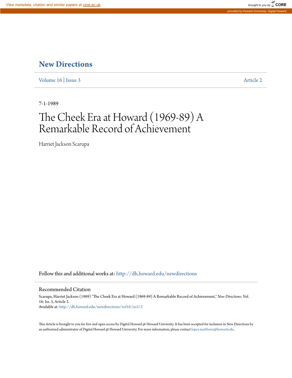 THE CHEEK ERA at HOWARD (1969-89) a Remarkable Record of Achievement NEW SCHOOLS ESTABLISHED in the CHEEK ERA