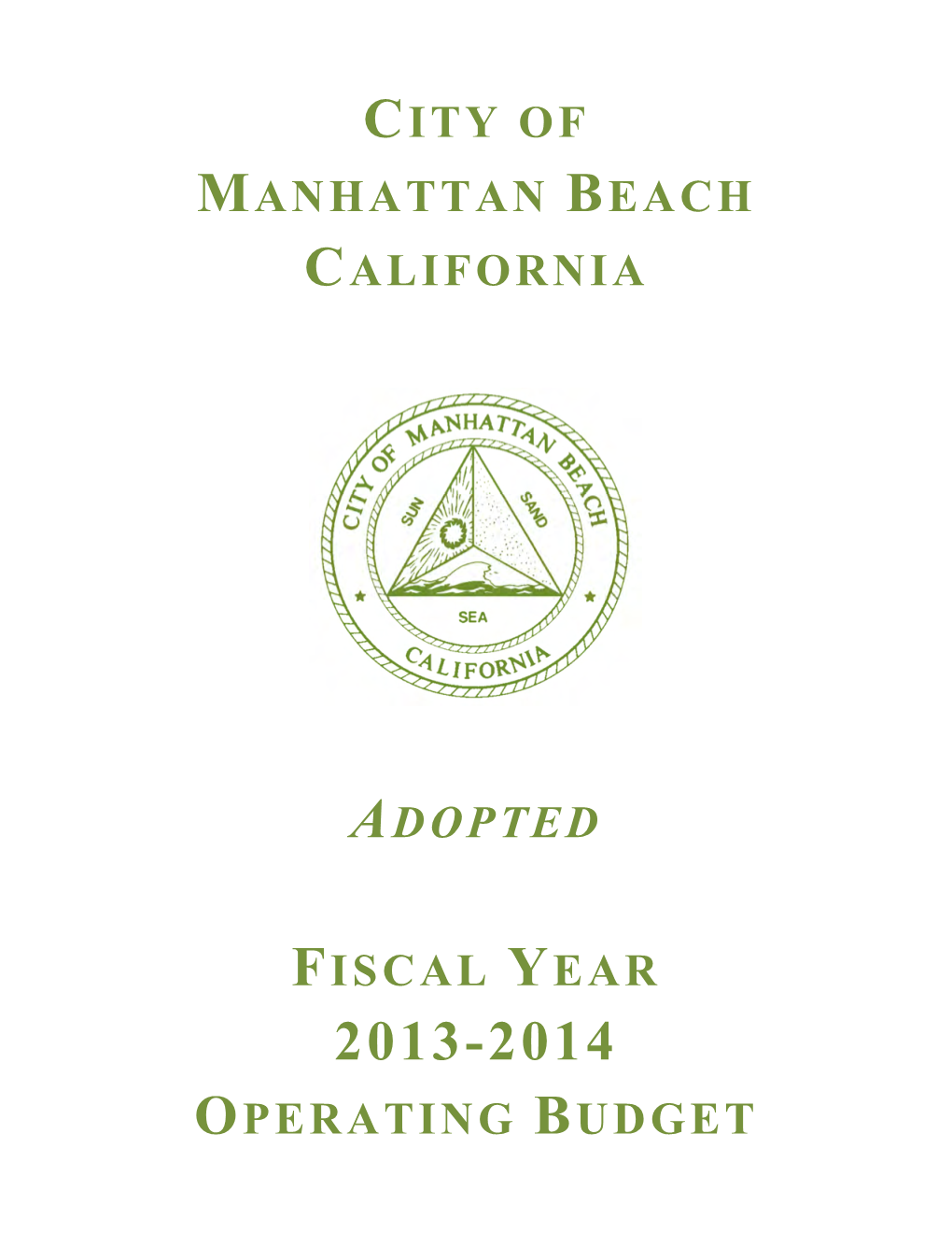 City of Manhattan Beach California Adopted Fiscal