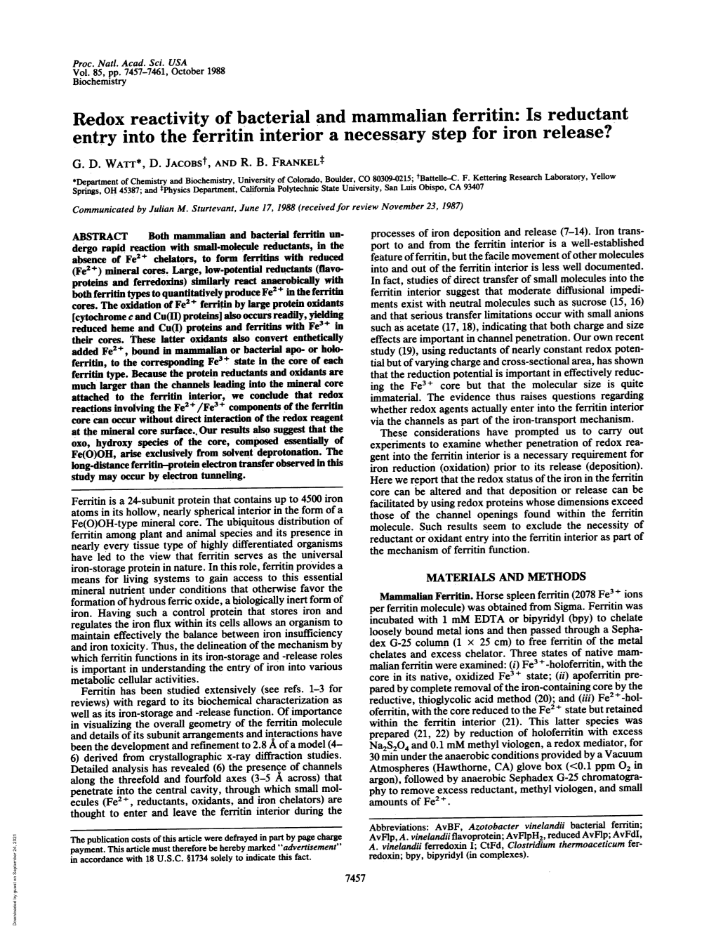 Redox Reactivity of Bacterial and Mammalian Ferritin: Is Reductant Entry Into the Ferritin Interior a Necessary Step for Iron Release? G