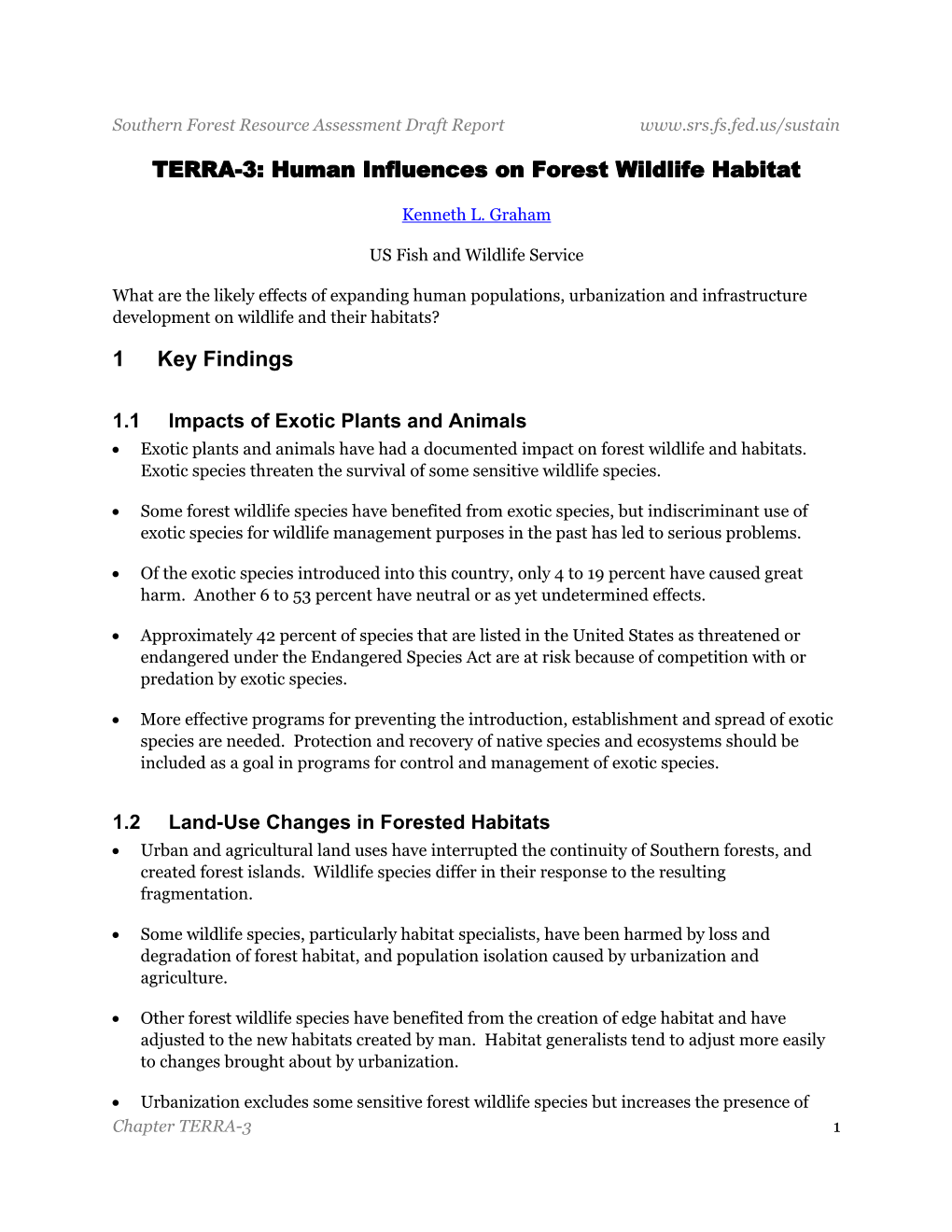 TERRA-3: Human Influences on Forest Wildlife Habitat