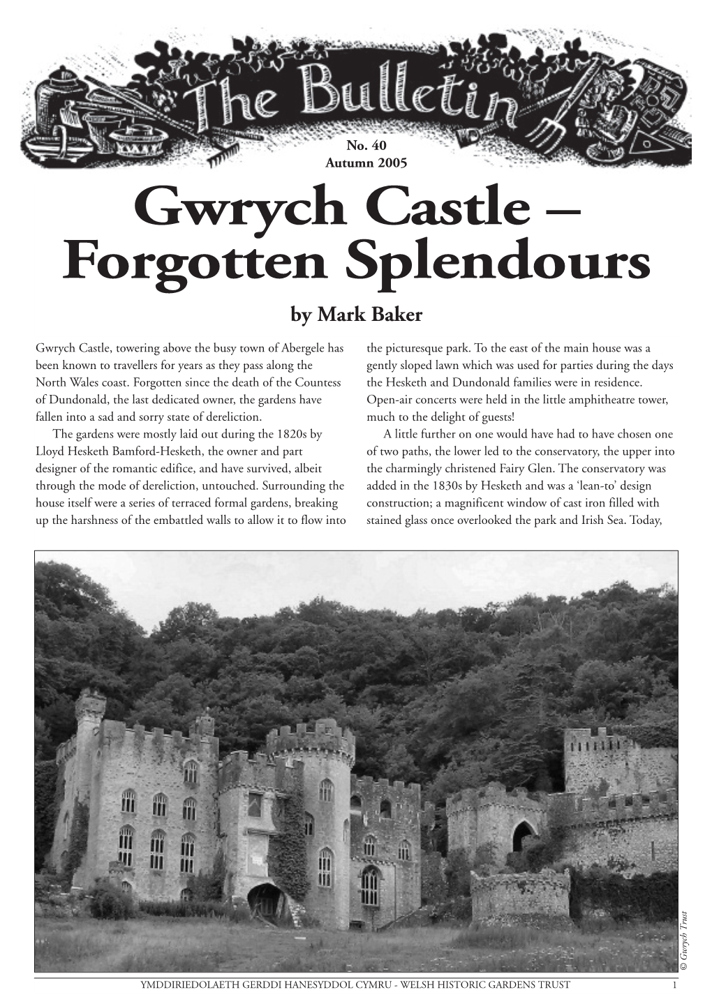 Gwrych Castle – Forgotten Splendours by Mark Baker