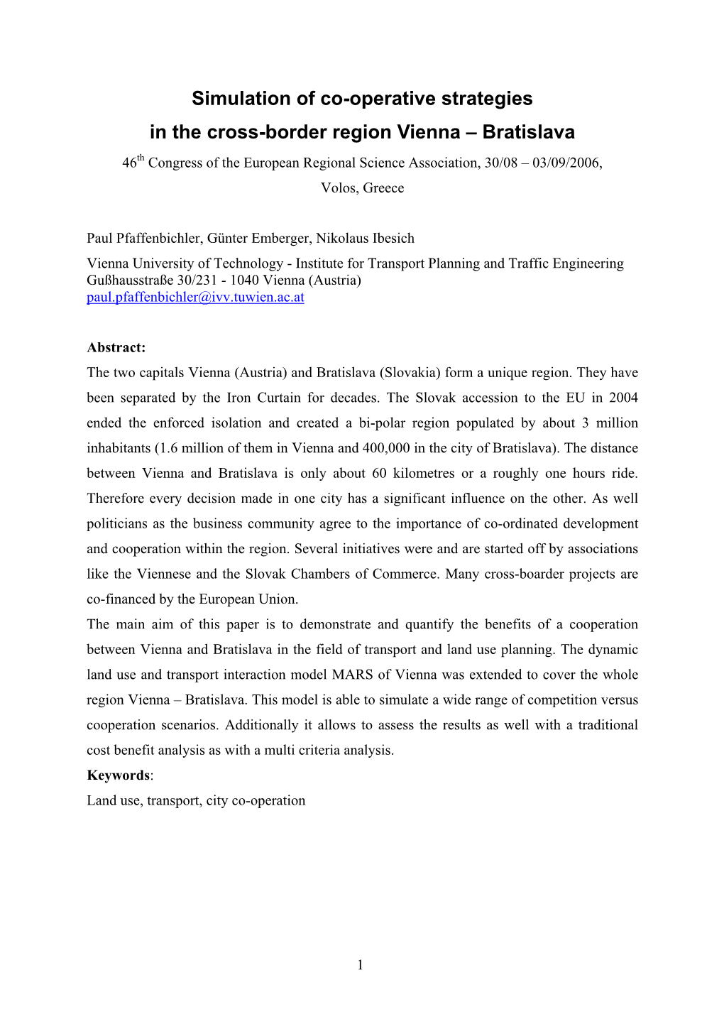 Simulation of Co-Operative Strategies in the Cross-Border Region Vienna