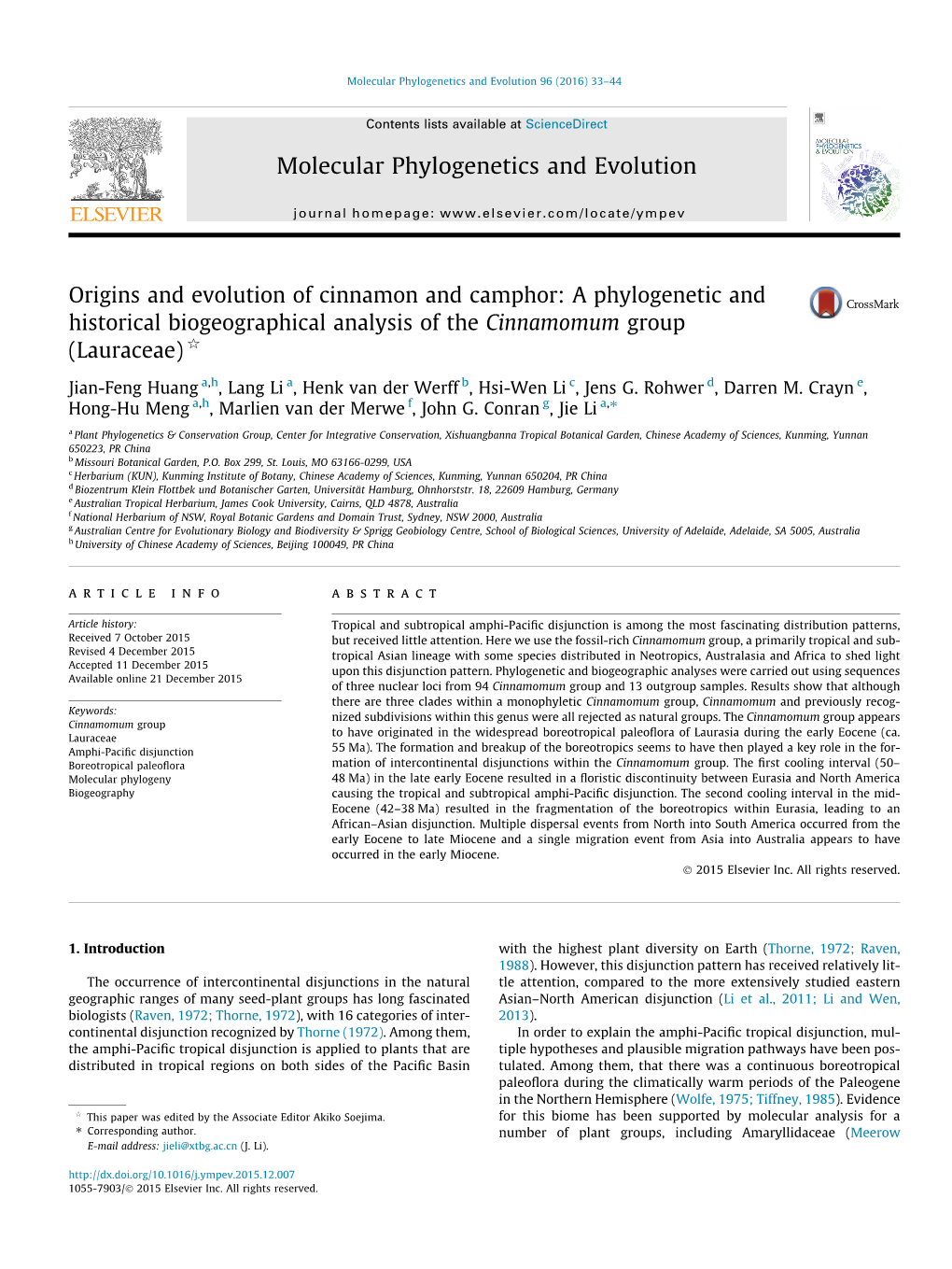 Origins and Evolution of Cinnamon and Camphor: a Phylogenetic and Historical Biogeographical Analysis of the Cinnamomum Group (Lauraceae) Q