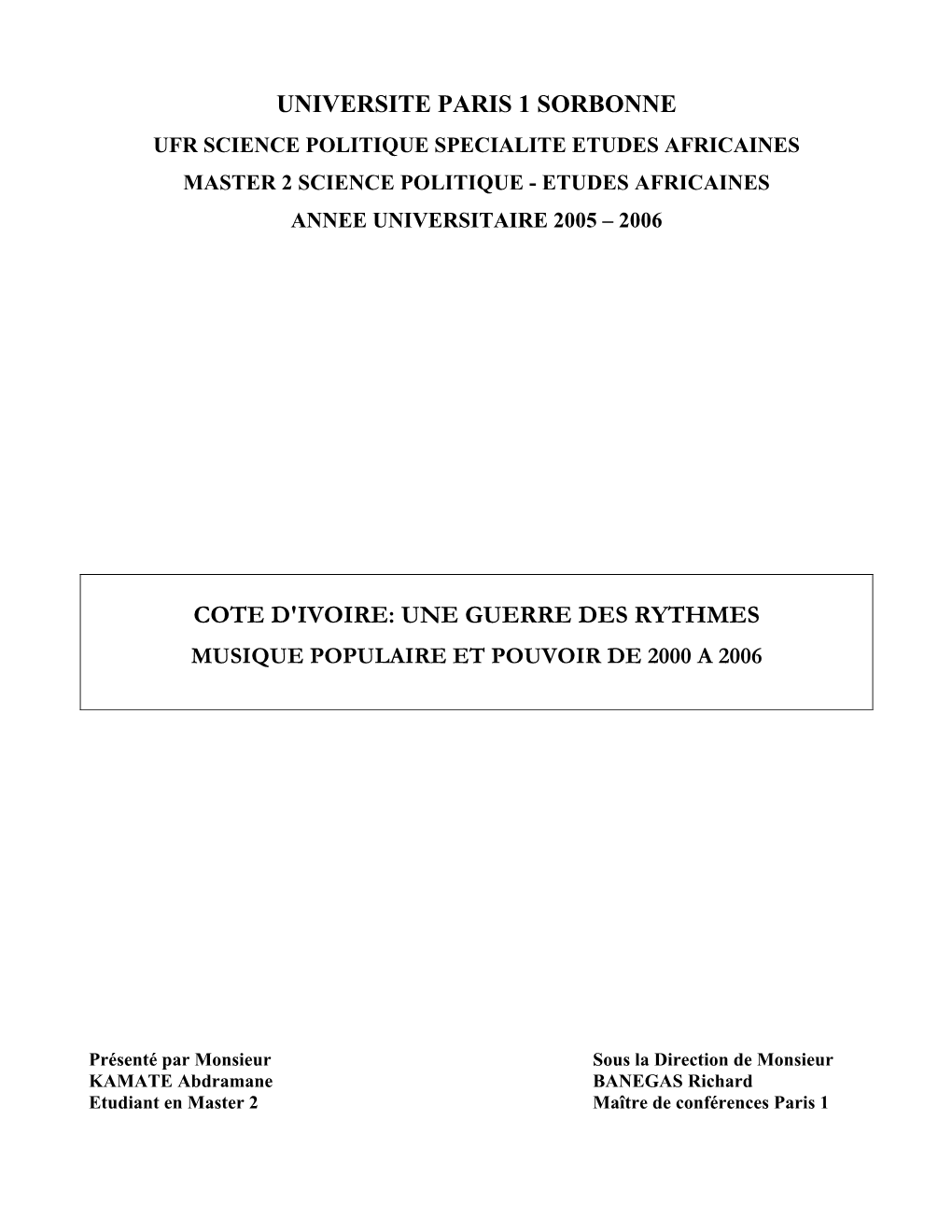 Musique Populaire Ivoirienne Et Pouvoir De 2000 À Aujourd'hui