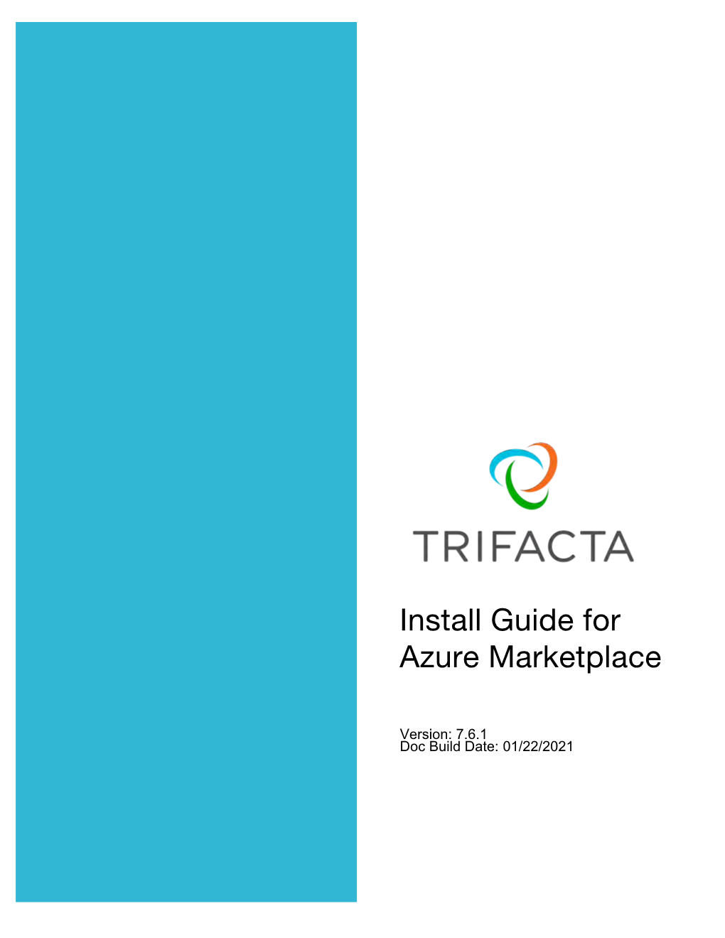 Trifacta Install Guide for Azure Marketplace