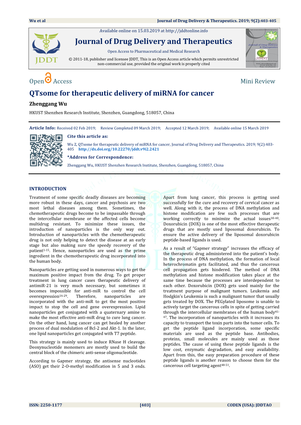 Qtsome for Therapeutic Delivery of Mirna for Cancer Zhenggang Wu HKUST Shenzhen Research Institute, Shenzhen, Guangdong, 518057, China