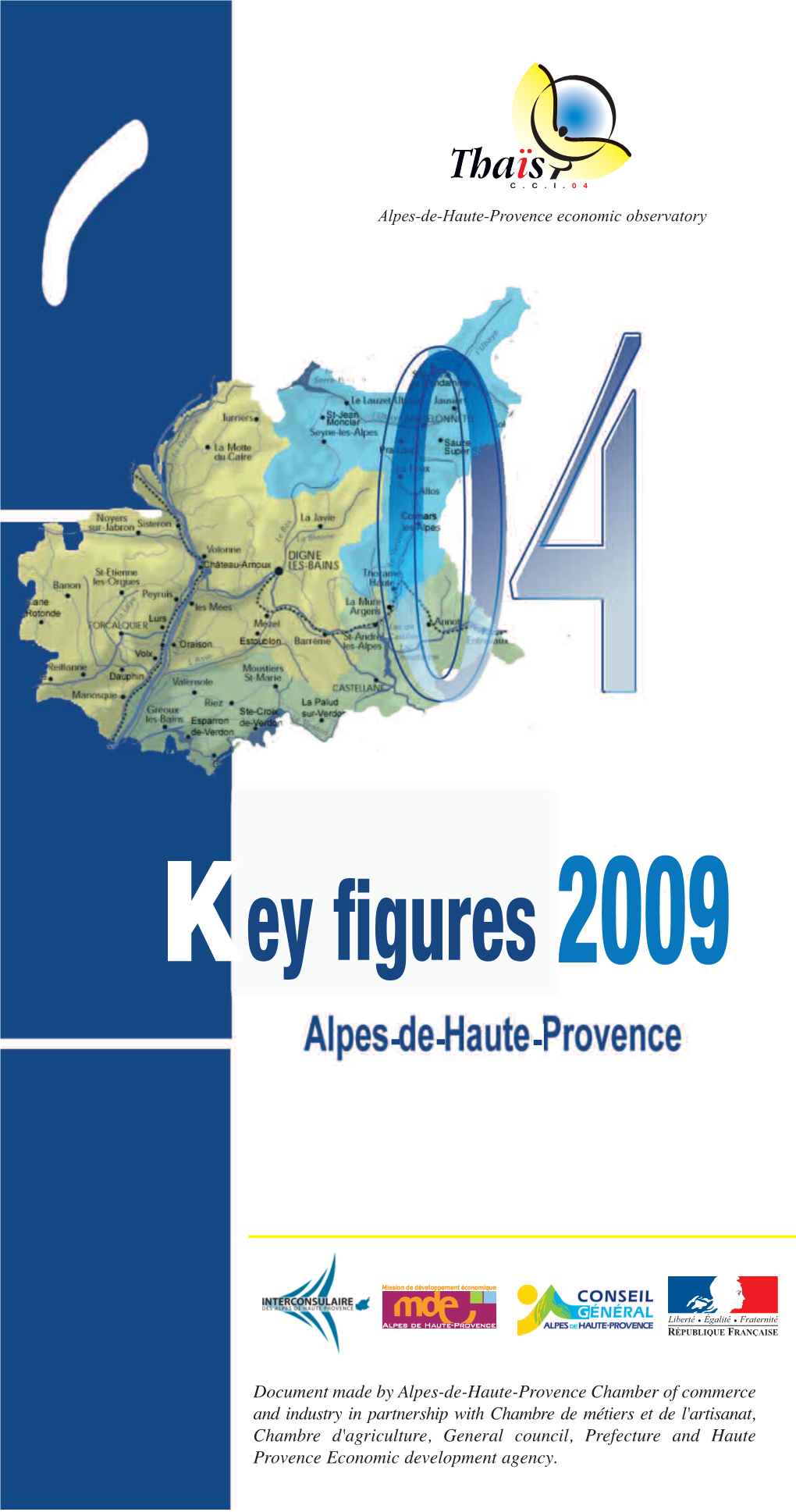 Key Figures 2009 Alpes-De-Haute-Provence