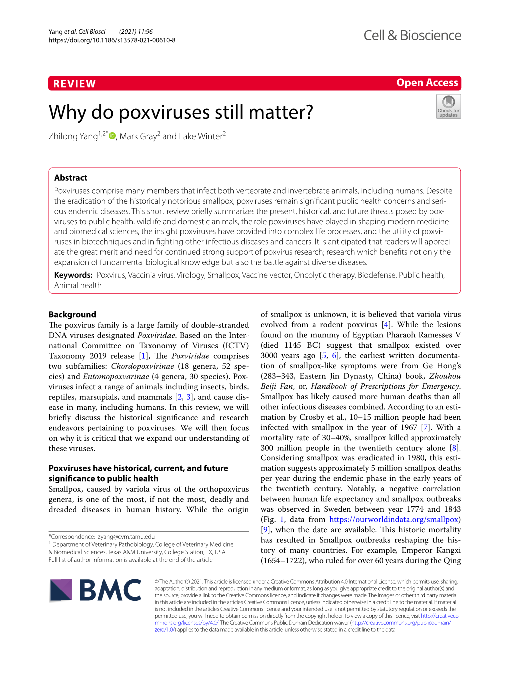 Why Do Poxviruses Still Matter? Zhilong Yang1,2* , Mark Gray2 and Lake Winter2