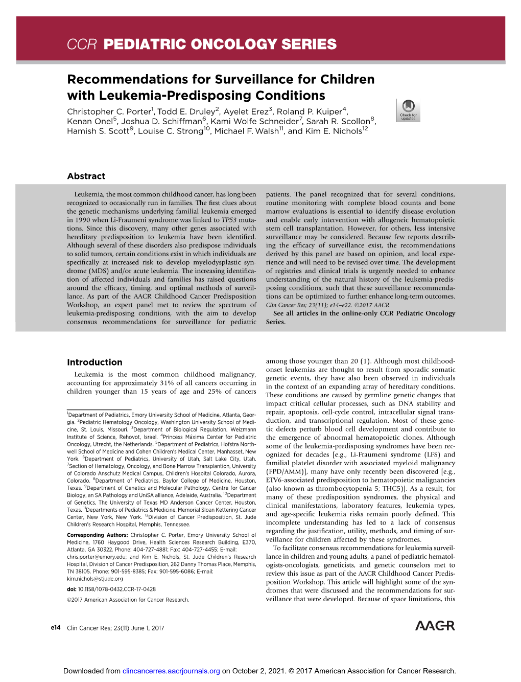 CCR PEDIATRIC ONCOLOGY SERIES CCR Pediatric Oncology Series Recommendations for Surveillance for Children with Leukemia-Predisposing Conditions Christopher C