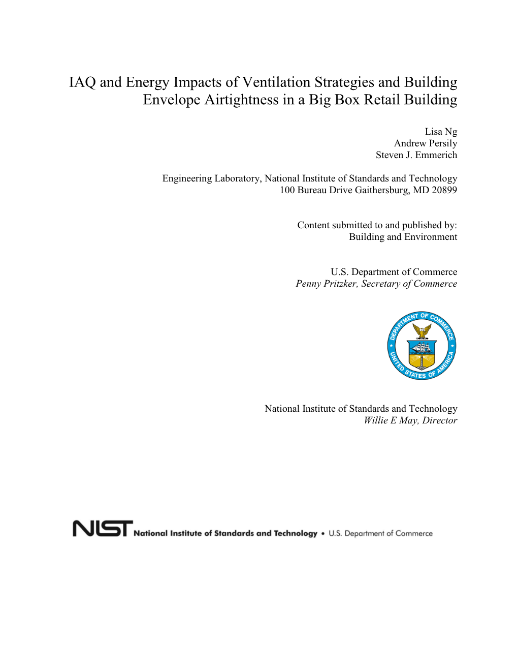 IAQ and Energy Impacts of Ventilation Strategies and Building Envelope Airtightness in a Big Box Retail Building