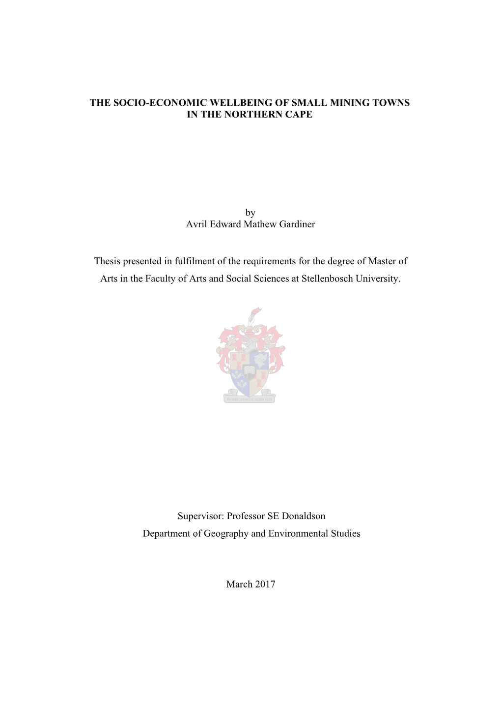 The Socio-Economic Wellbeing of Small Mining Towns in the Northern Cape