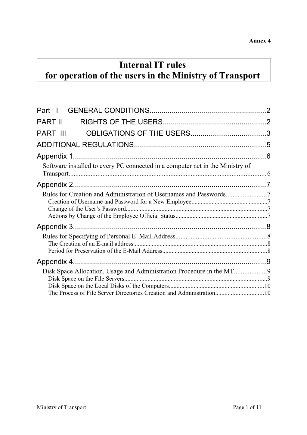 Internal IT Rules for Operation of the Users in the Ministry of Transport