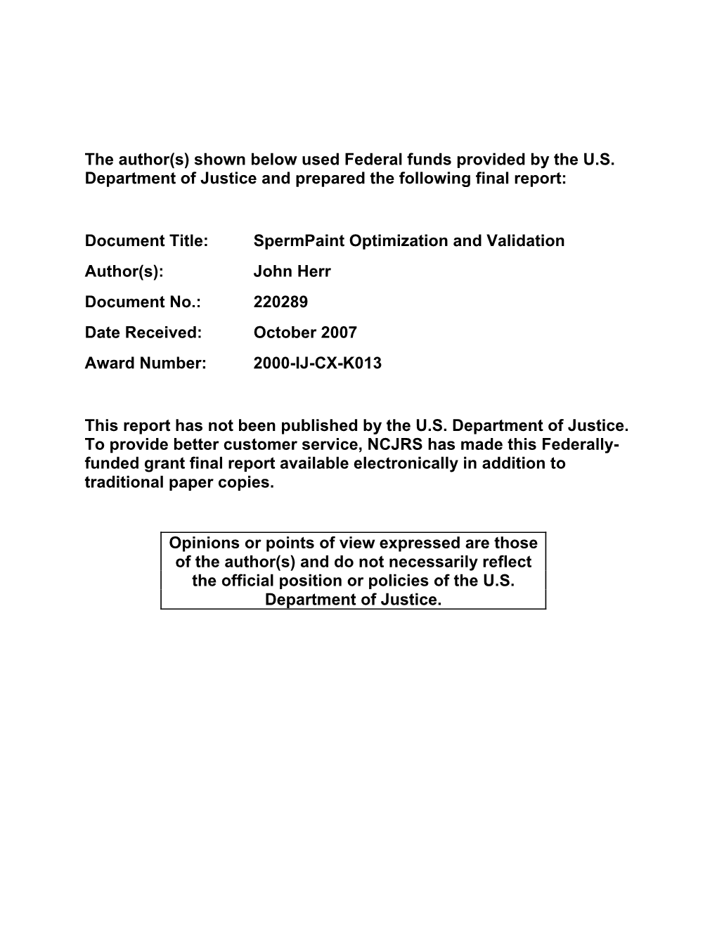 John Herr Document No.: 220289 Date Received: October 2007 Award Number: 2000-IJ-CX-K013