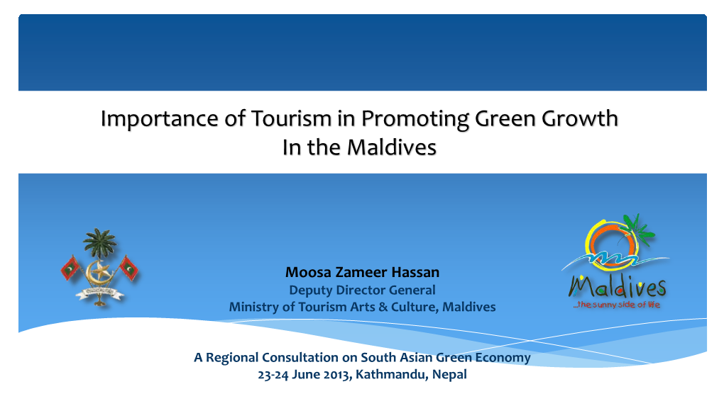 Importance of Tourism in Promoting a Green Economy in Maldives